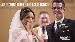 A SURPRESA MAIS EMOCIONANTE JÁ VISTA EM UM CASAMENTO!