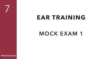 RCM Level 7 Mock Examination (Ear Training) | Set 1 | Interval, Chord, Chord Progression, Playback