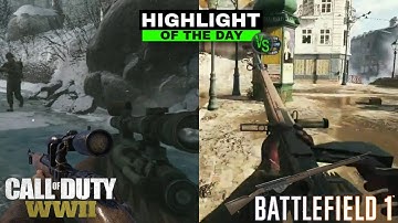COD WW2 Quickscoping Montage vs Battlefield 1 Quickscoping - Highlight of the Day