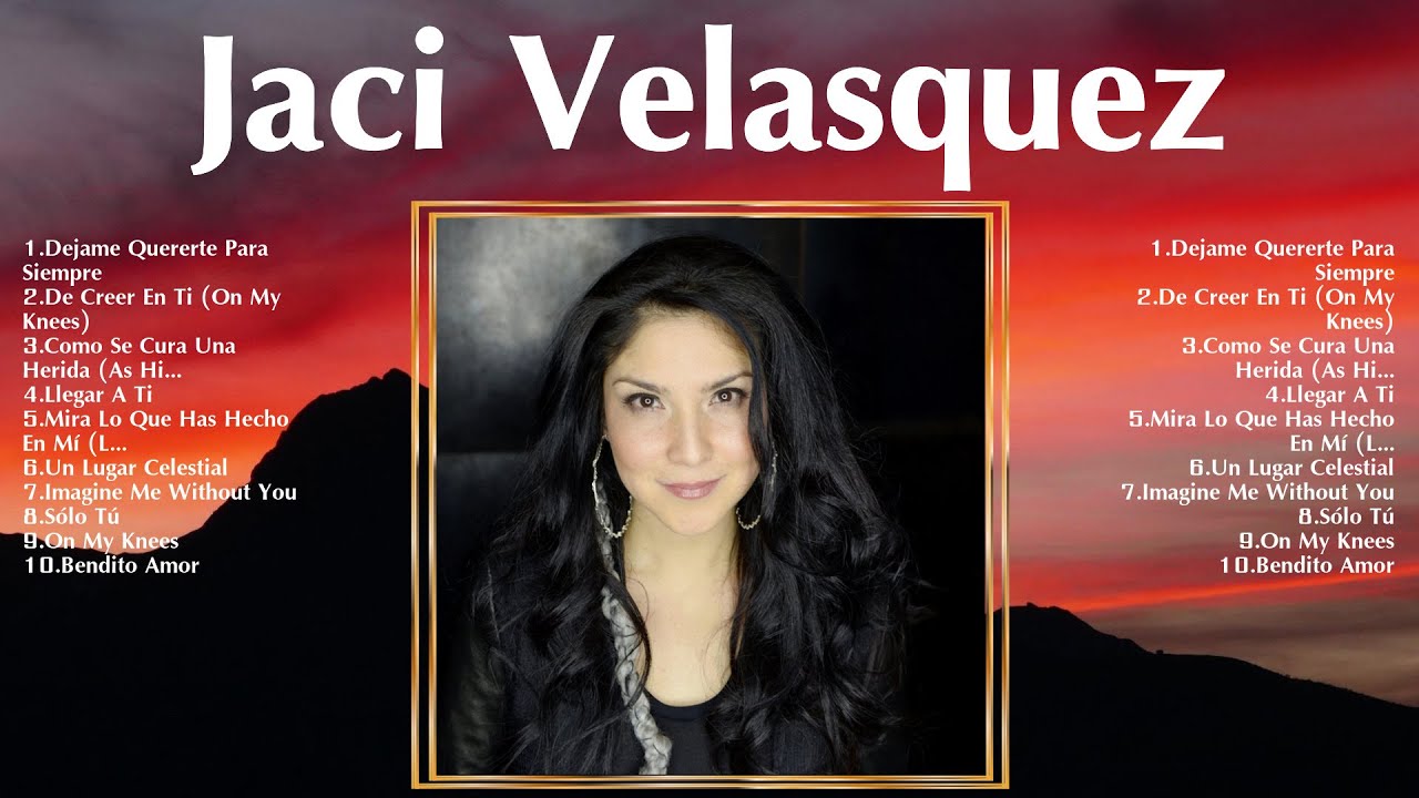 Jaci Velasquez Worship Music ~ Jaci Velasquez Full Album - YouTube