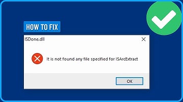 How to Fix It Is Not Found Any File Specified ISArcExtract in Windows 11/10/8/7 (2025)