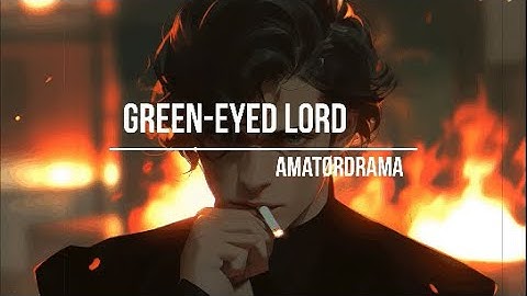 Amatørdrama - Green Eyed Lord