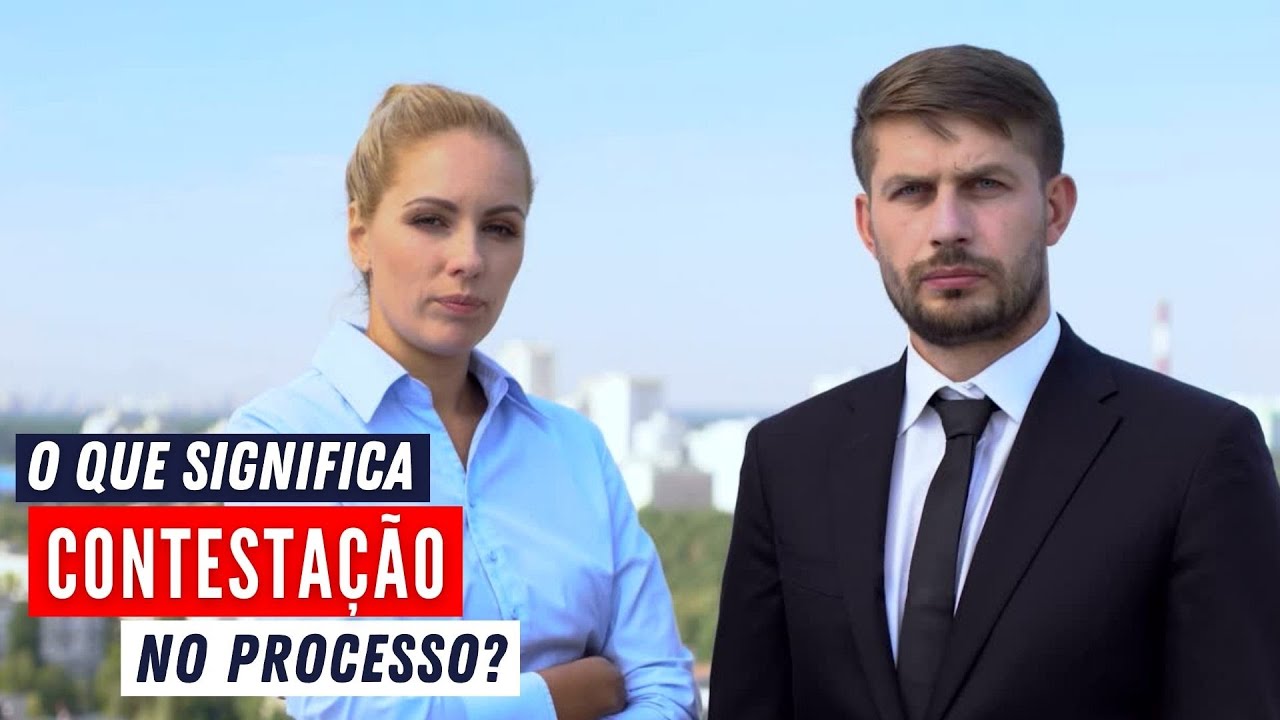 Contestação - O que significa no processo? Qual o próximo passo depois ...