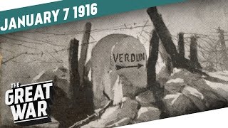Prelude to Verdun And The Road To the Somme I THE GREAT WAR - Week 76 Prelude to Verdun And The Road To the Somme I THE GREAT WAR - Week 76