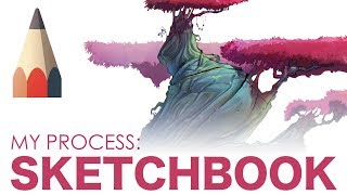 My Process: Sketchbook