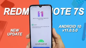 Redmi Note 7/7S MIUI 11.0.5.0 Android 10 Stable OTA Update | New Security Update For Redmi Note 7