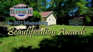 The 2022 Miamisburg City Beautification Awards