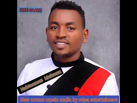 Habtaamuu Mulunaa New Oromo Music Audio 2022
