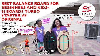 Best Balance Board For Beginners And Kids- Si Boards Starter Vs Original Boards Best Balance Board For Beginners And Kids- Si Boards Starter Vs Original Boards