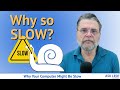 Why Your Computer Might Be Slow