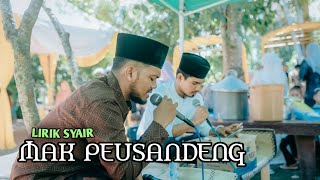 MAK PEUSANDENG_LIRIK#alahaido#makpeusandeng#syairaceh #qasidahaceh #