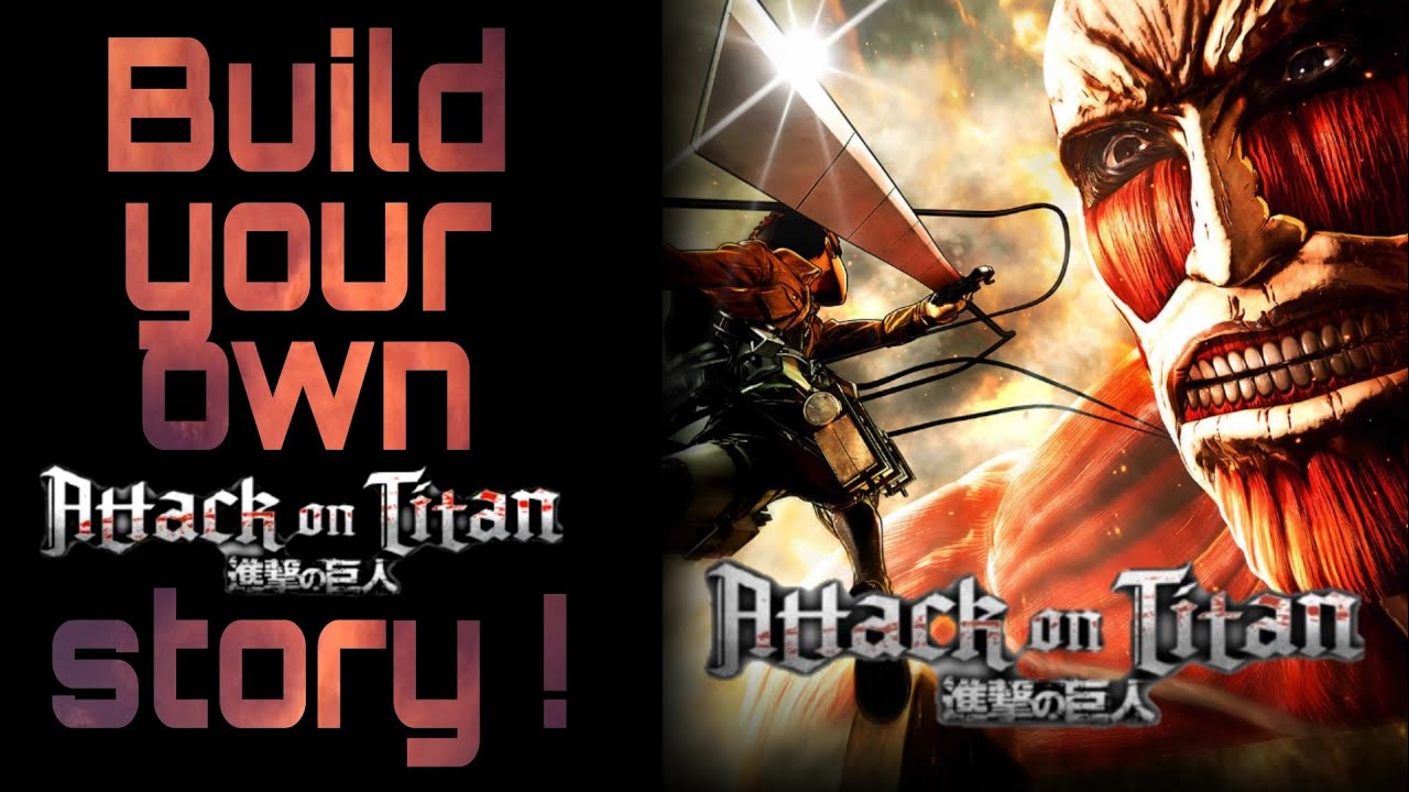 Pause Game || Create Your Story || Attack On Titan Edition