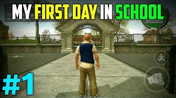 MY FIRST DAY IN SCHOOL | BULLY GAMEPLAY #1