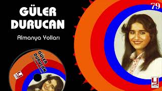 Güler Durucan 1979 - Almanya Yolları