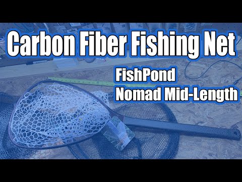 Carbon Fiber Fishing Net Review FishPond Nomad Mid-Length Landing