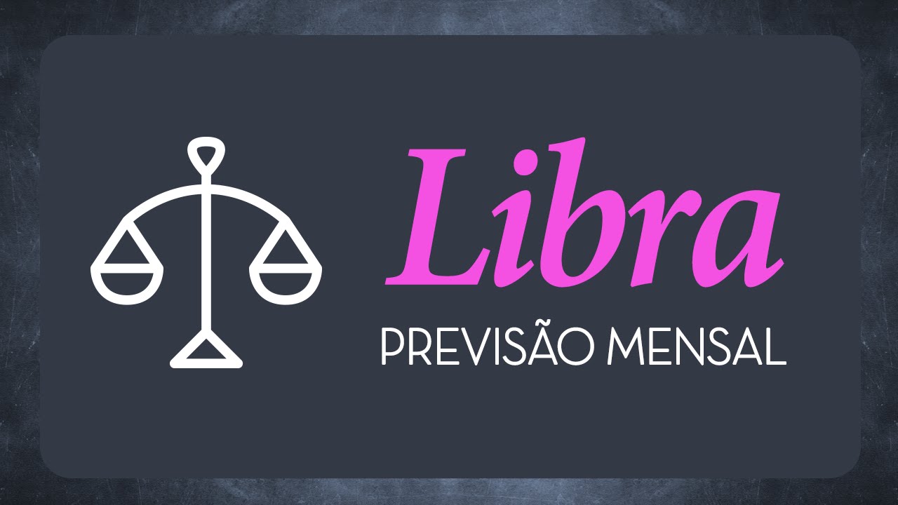 Horóscopo mensal de Libra - Maio 2016