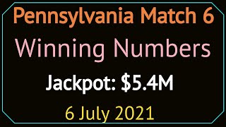 Today Pennsylvania Match 6 Winning Numbers Tuesday 6 July 2021. PA Match 6 Lotto Drawing Result