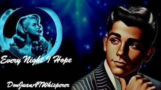 Every Night I Hopedoo Wop Love Song 5060s Great Romanticnostalgiavintage By Juan Jc