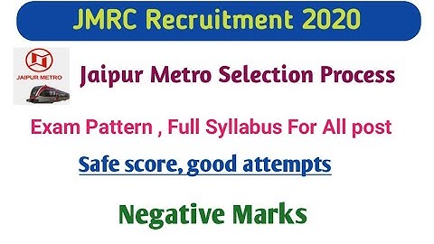 JMRC recruitment 2019 full syllabus |Jaipur metro selection process, exam pattern and syllabus