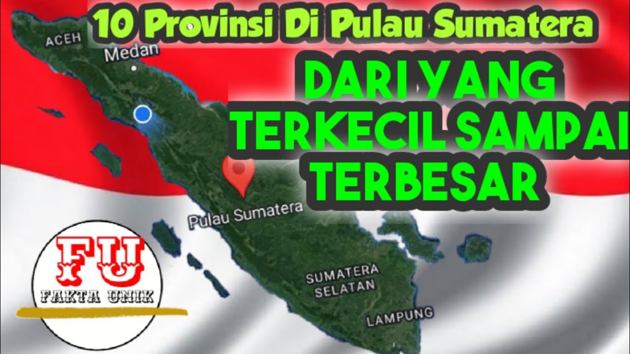 Daftar Provinsi di Pulau Sumatra