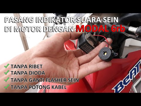 Pasang Indikator Suara Sein Motor Modal 6rb Tanpa Dioda Tanpa Ganti Flasher Tanpa Potong Kabel