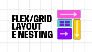 FLEX/GRID LAYOUT E NESTING | Curso: Fundamentos do Penpot - 2° Edição