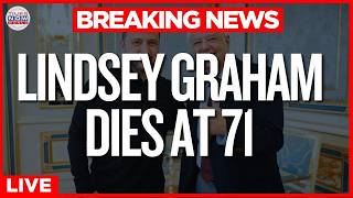 LINDSEY GRAHAM LIVE | US Senator Lindsey Graham Passes Away at 71 After 'Sudden Illness'