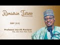 Ramadhan tafseer 11  1445ah2024g  hausa  prof isa ali pantami con