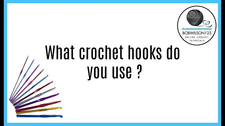 Discover the Best Crochet Hooks to Use