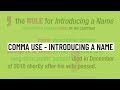 Comma Use - Introducing a Name - ACT/SAT English Practice Question