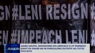 Isang grupo, desididong ipa-impeach sİ Robredo kahit sinabi na ni Pang. Duterte na tutol siya rito