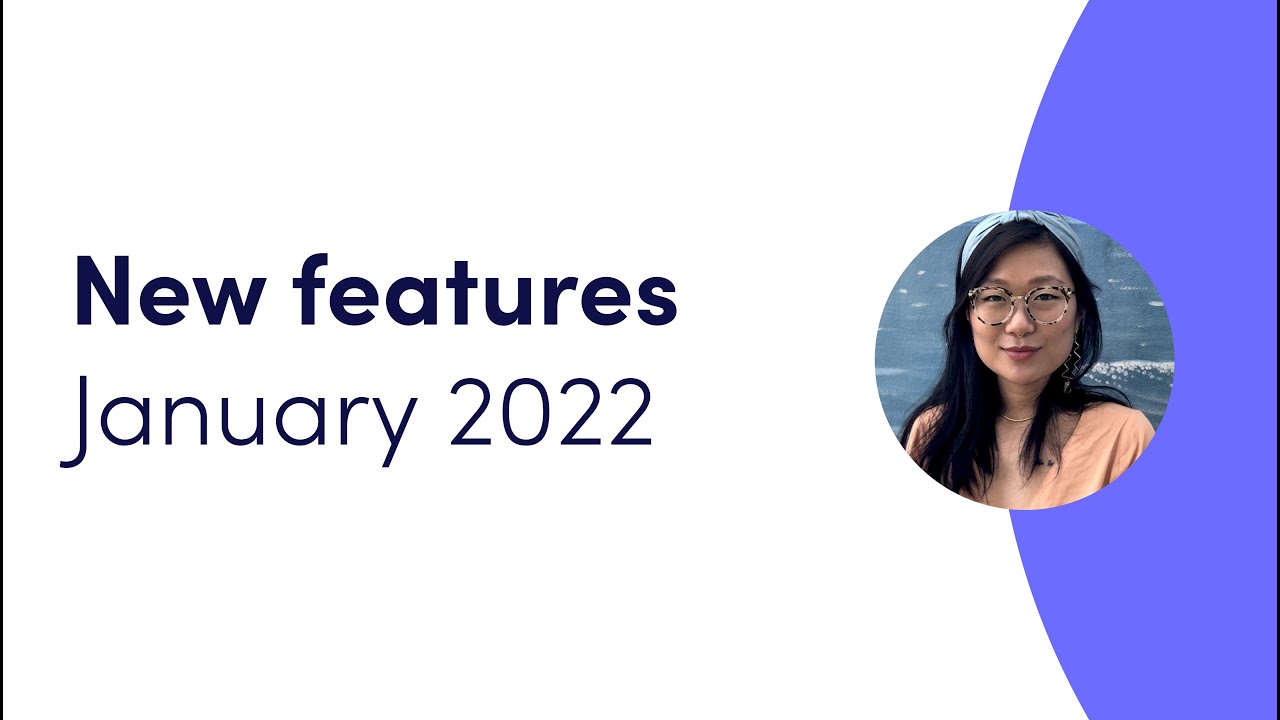 New Features January 2022 | Monday.Com