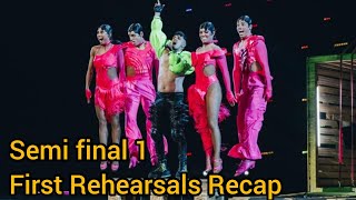 Eurovision Song Contest 2023 - Semi Final 1 First Rehearsals Recap