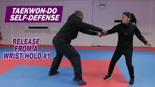 Taekwon-Do Self-Defense: Release from a wrist hold #1