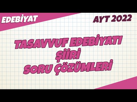 AYT Edebiyat - Tasavvuf Edebiyatı Şiiri Soru Çözümleri | AYT Edebiyat 2022 #hedefekoş