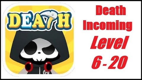 Death Incoming Walkthrough Level 6 - 20