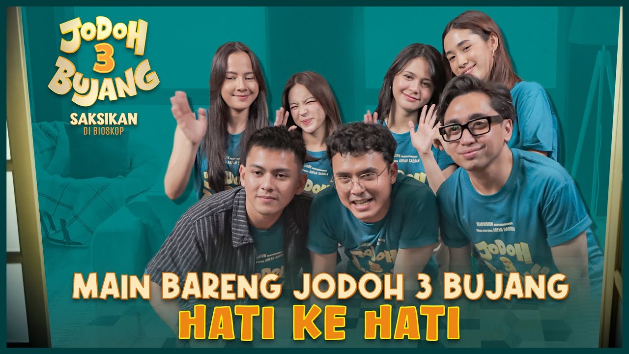 HATI KE HATI BERSAMA PARA CAST JODOH 3 BUJANG 🫶🏻