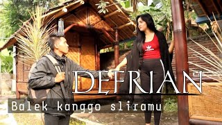 Download Lagu Balek kanggo sliramu - Defrian (official music video) MP3