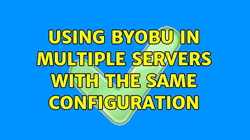 Using Byobu in multiple servers with the same configuration