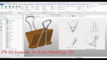 ZW3D Exercise 30 - Solid Modeling + 2D