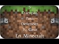 5 Trampas Para Defender Tu Casa En Minecraft | Corto Minecraft