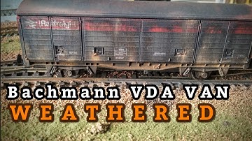 How to weather a Bachmann VDA van | NO AIRBRUSH! | OO Gauge rolling stock weathering video