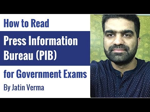 PIB: How to Read Press Information Bureau for Government Exams By Jatin Verma