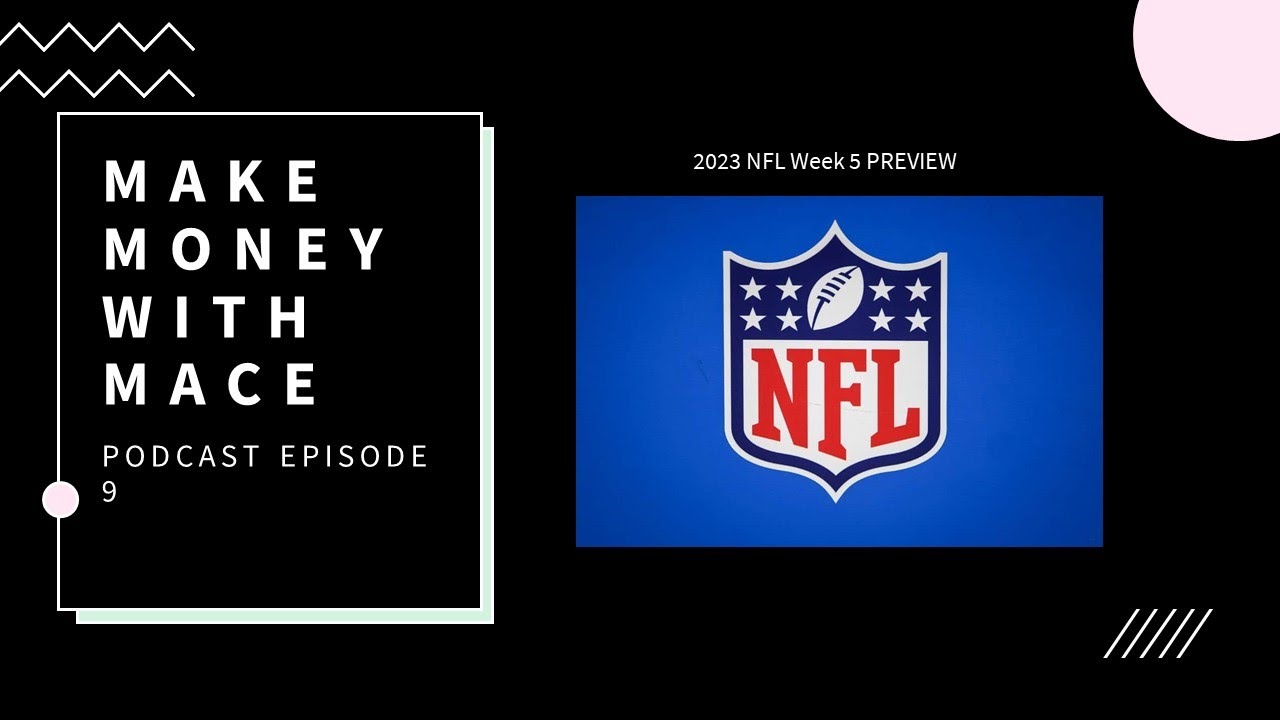 2023 NFL WEEK 5 PREVIEW PODCASTS