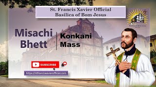 LIVE 7 AM Mass in Konkani (Misachi Bhett) | Basilica of Bom Jesus | Friday 20 May 2022