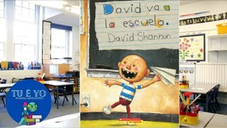 David va a la escuela por David Shannon read-aloud (español)