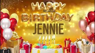 JENNIE - Happy Birthday Jennie