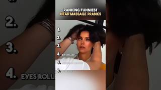Ranking Funniest Head Massage Pranks Ranking Funniest Head Massage Pranks
