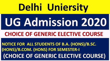 How to choose GE(Elective/Optional Subject) in Delhi University ? | Du Ge form for 1st semester