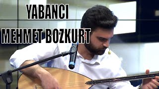 Yabancı - Mehmet BOZKURT Resimi